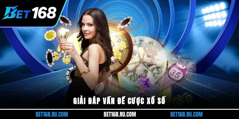 Giải đáp vấn đề cược xổ số