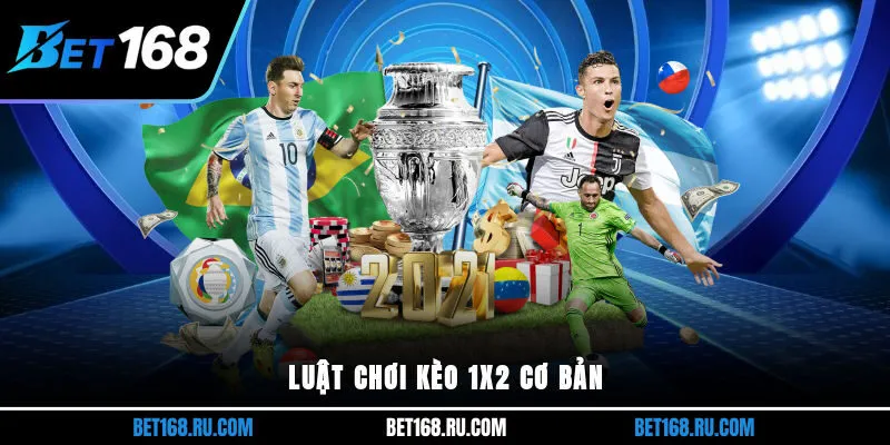 Luật chơi kèo 1x2 cơ bản